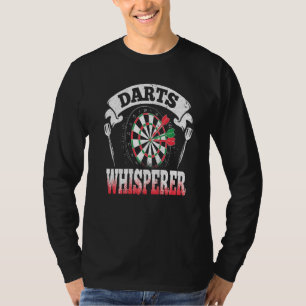 Dart Player Darts Darts Whisperer T-Shirt