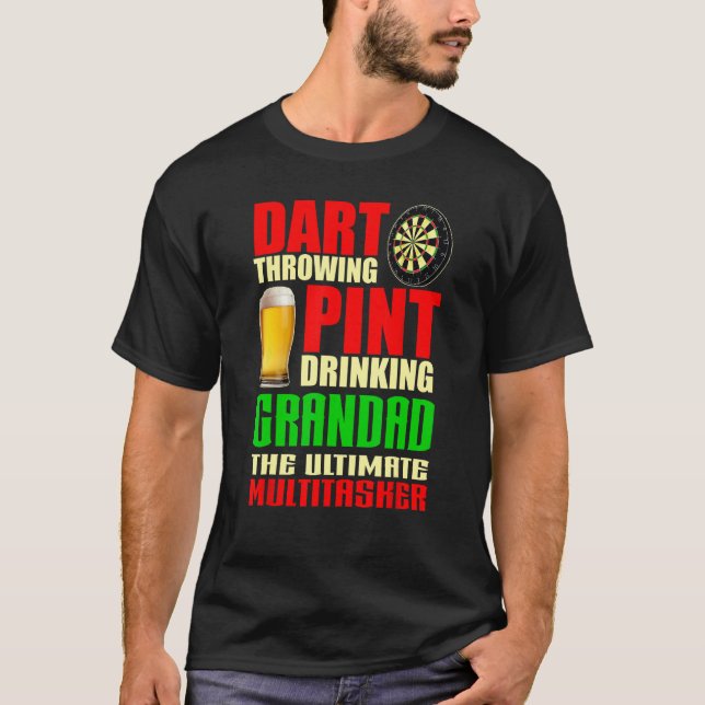 Dart Throwing Pint Drinking Grandad Darts Fathers  T-Shirt (Front)
