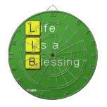 Life 
 Is a 
 Blessing
   Dartboards