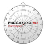 Prosecco avenue  Dartboards