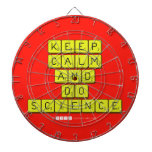KEEP
 CALM
 AND
 DO
 SCIENCE  Dartboards