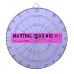 Martina Road #10  Dartboards