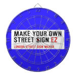 make your own street sign  Dartboards