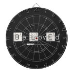 Be LovEd  Dartboards