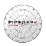 live hard die hard  Dartboards