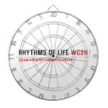 Rhythms of Life  Dartboards