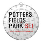potters fields park  Dartboards