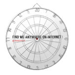 FIND ME ANYWHERE ON INTERNET  Dartboards