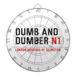 DUMB AND DUMBER  Dartboards