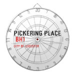PICKERING PLACE   Dartboards