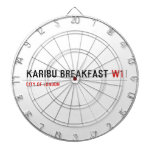 karibu breakfast  Dartboards