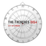 THE TRENCHES  Dartboards