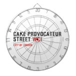 CAKE PROVOCATEUR  STREET  Dartboards