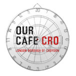 our cafe  Dartboards