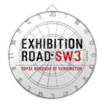 exhibition ROAD  Dartboards