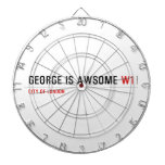George is awsome  Dartboards