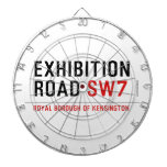 exhibition ROAD  Dartboards