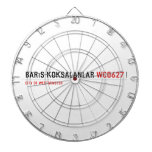barıs köksalanlar  Dartboards