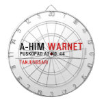 A-HIM  Dartboards
