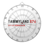 TAMMYLAND  Dartboards