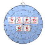 Super
 sis  Dartboards