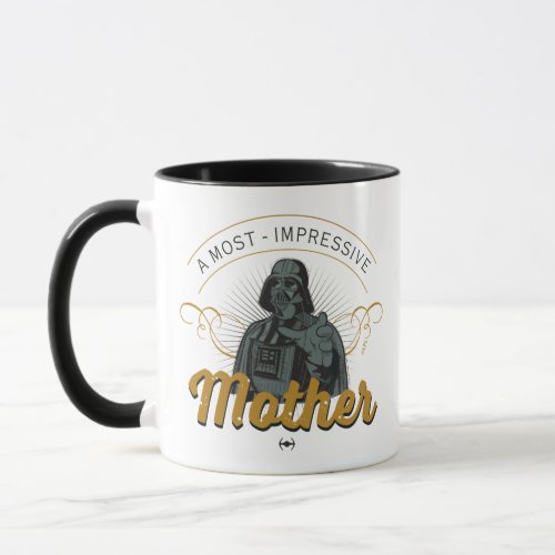 Darth Vader _ A Most_Impressive Mother Mug