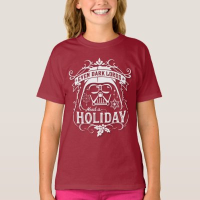 Darth Vader "Even Dark Lords Need A Holiday" T-Shirt