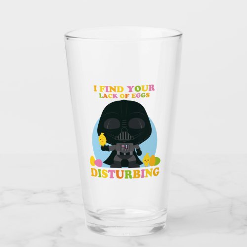 Darth Vader _ I Find Your Lack of Eggs Disturbing Glass