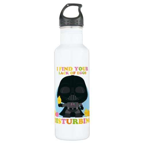 Darth Vader _ I Find Your Lack of Eggs Disturbing Stainless Steel Water Bottle
