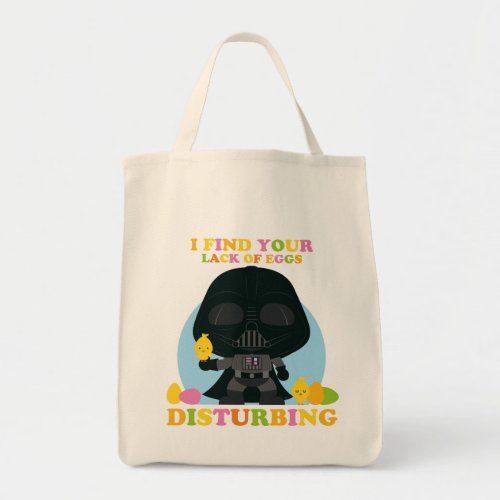 Darth Vader _ I Find Your Lack of Eggs Disturbing Tote Bag