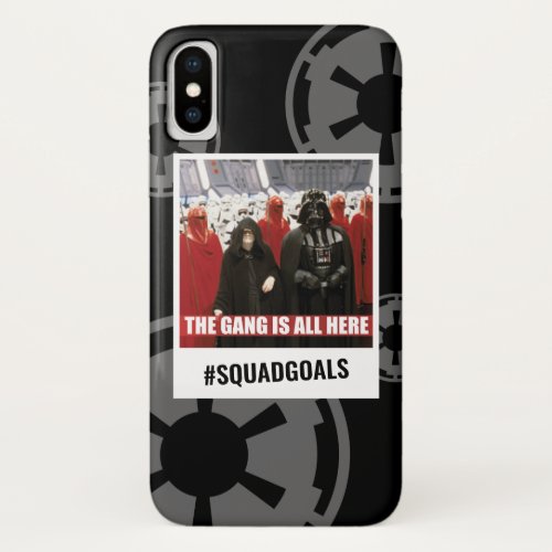 Darth Vader  Palpatine _ The Gang Is All Here iPhone X Case