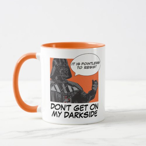Darth Vader _ Pointless To Resist Mug