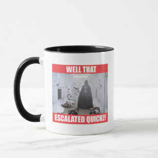 Darth Vader - Well That Escalated Quickly Mug