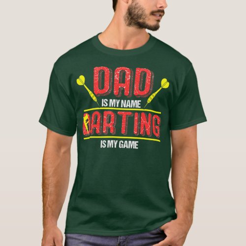 Darting and Farting Daddy Funny Farts Dart Dad T_Shirt