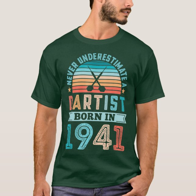 Dartist born 1941 Darts 80th Birthday Retro Gift T-Shirt (Front)