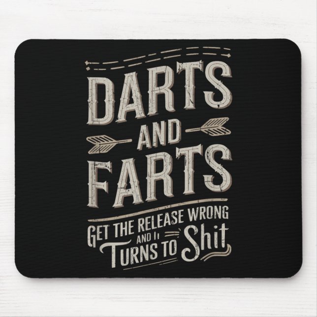 Darts And Farts Get The Release Wrong And It Turns Mouse Pad (Front)