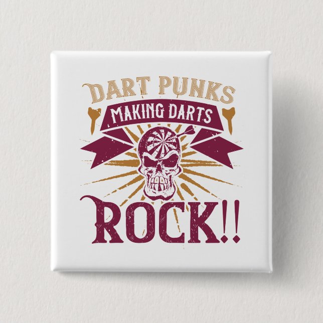 Darts - Dart Punks Making Darts Rock! Button (Front)