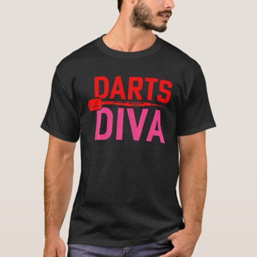 Darts Diva _ Funny Women Dart Player Dart Lover T_Shirt