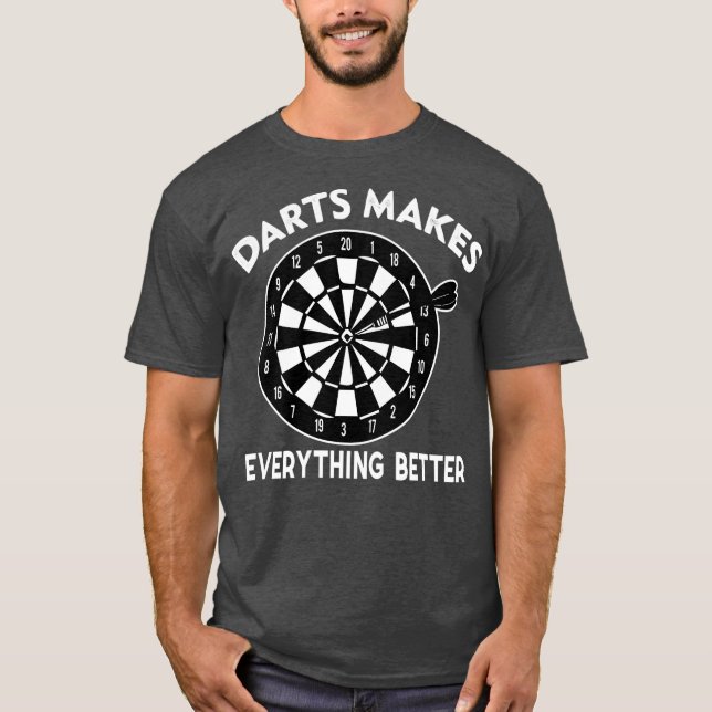 Darts Drinking Funny Hobbies Quotes Dart Player T-Shirt (Front)