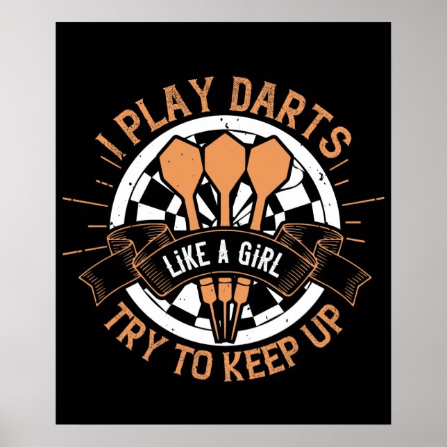Darts - I Play Darts Like A Girl Poster (Front)