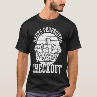 Darts Perfeciton 9 Dart Checkout Darts T-Shirt