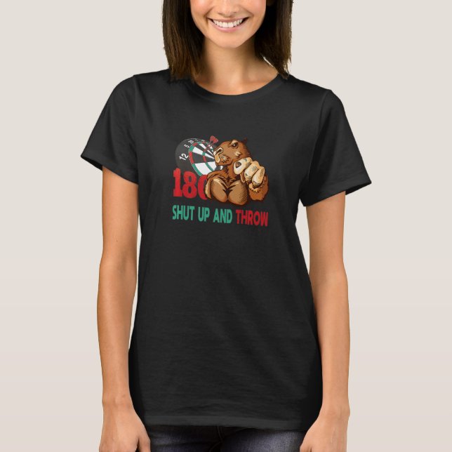 Darts Shut Up And Throw Capybara T-Shirt (Front)