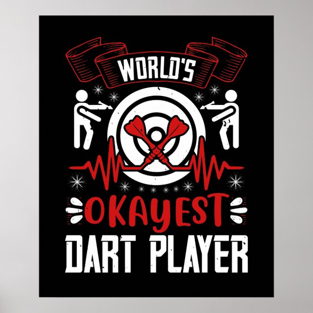 Darts - World's Okayest Dart Player Poster (Front)