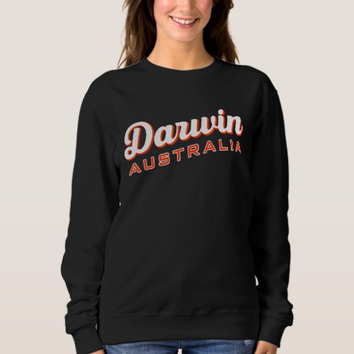 Darwin Australia Sweatshirt
