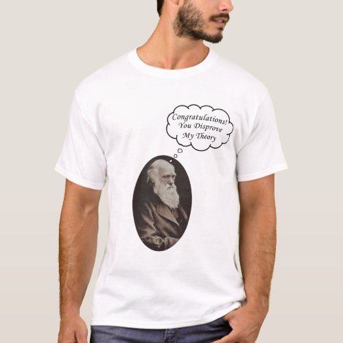 Darwin Disprove Theory T_Shirt