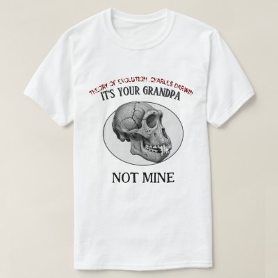 Darwin Evolution T-Shirt: It's Your GrandpaT-Shirt T-Shirt