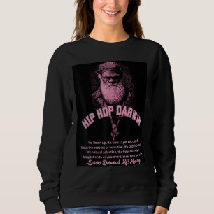 Darwin Hip Hop Rap Science Biology  Retro Graphic  Sweatshirt