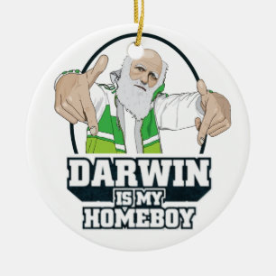 Darwin Is My Homeboy (Full Color) Ceramic Ornament