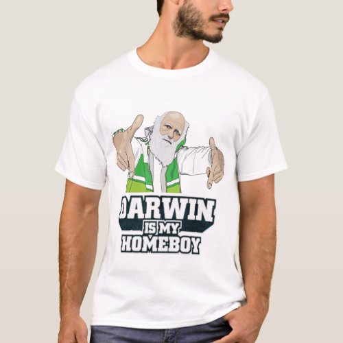 Darwin Is My Homeboy Full Color T_Shirt