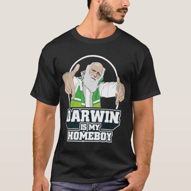 Darwin Is My Homeboy (Full Color) T-Shirt (Front)